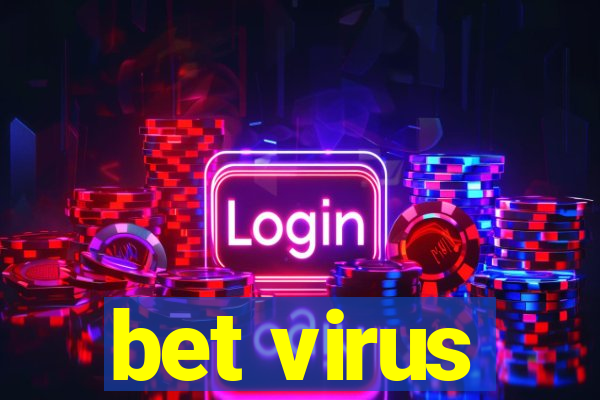 bet virus