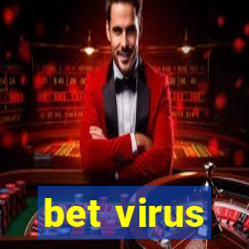 bet virus