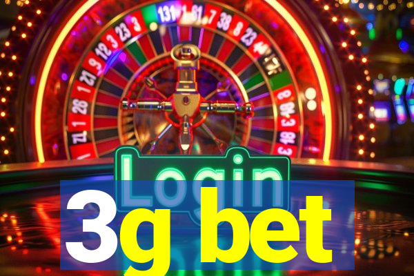 3g bet