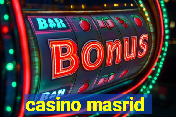 casino masrid