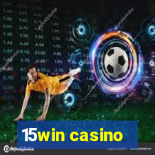 15win casino