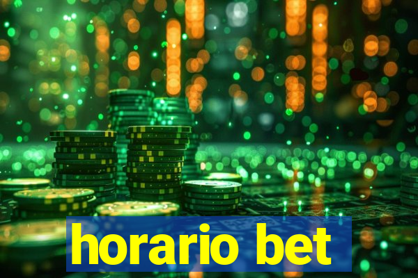 horario bet