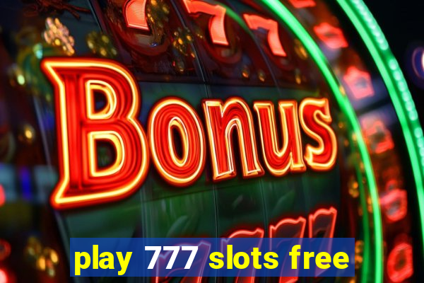 play 777 slots free