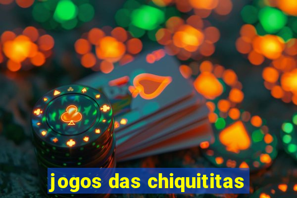 jogos das chiquititas