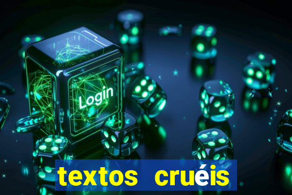 textos cruéis demais para serem lidos rapidamente pdf