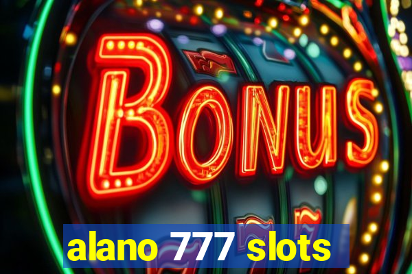 alano 777 slots