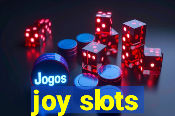 joy slots