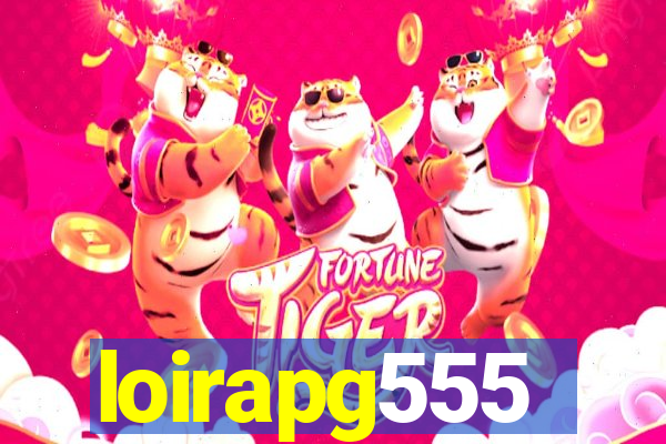 loirapg555