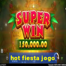 hot fiesta jogo