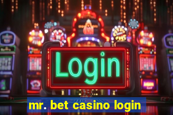 mr. bet casino login