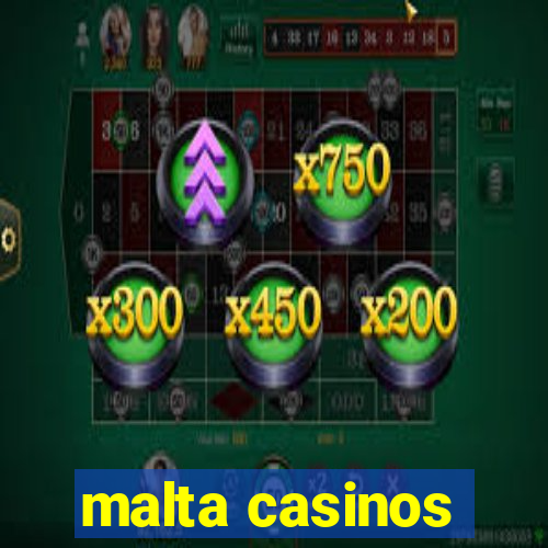 malta casinos