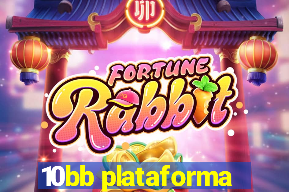 10bb plataforma