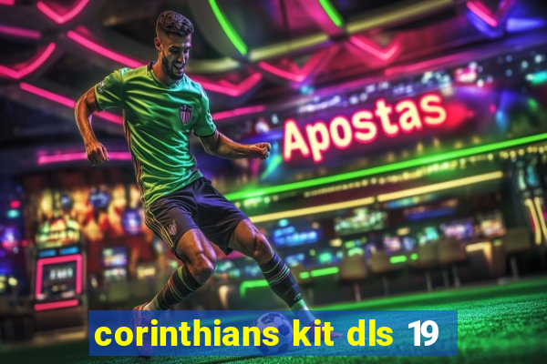 corinthians kit dls 19