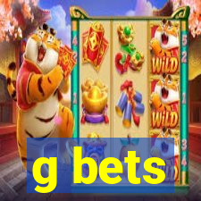 g bets