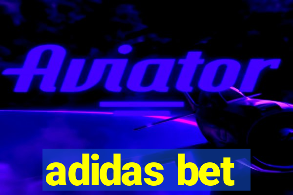 adidas bet