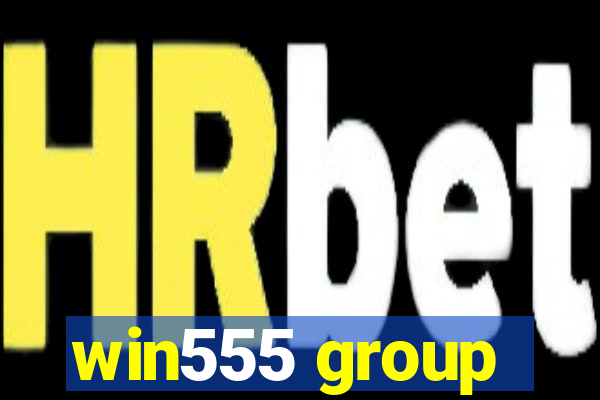 win555 group