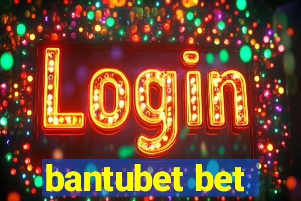 bantubet bet