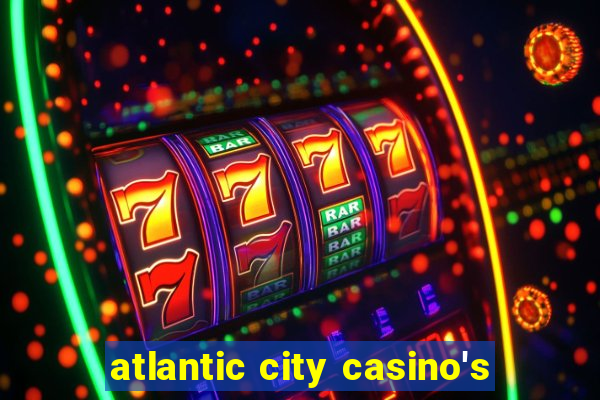 atlantic city casino's