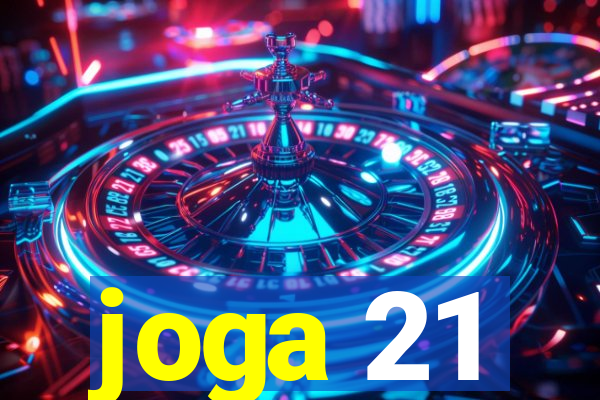 joga 21