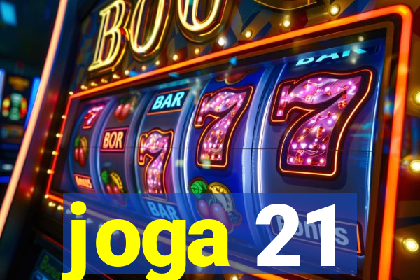 joga 21