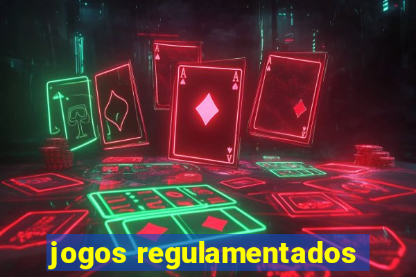 jogos regulamentados