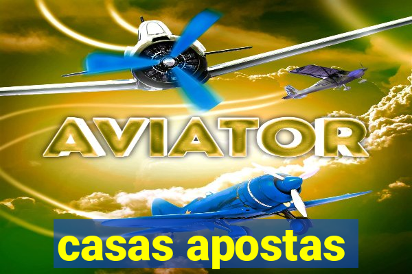 casas apostas