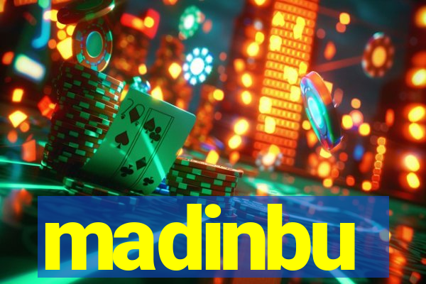 madinbu