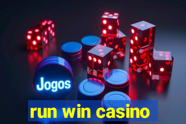 run win casino