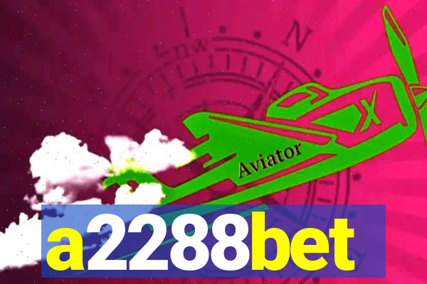 a2288bet