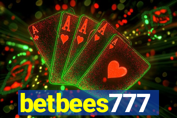 betbees777