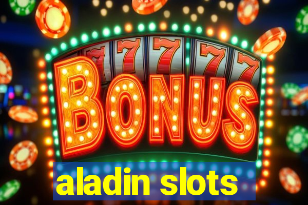 aladin slots