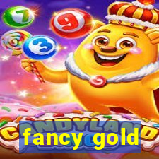 fancy gold