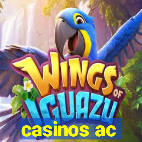 casinos ac