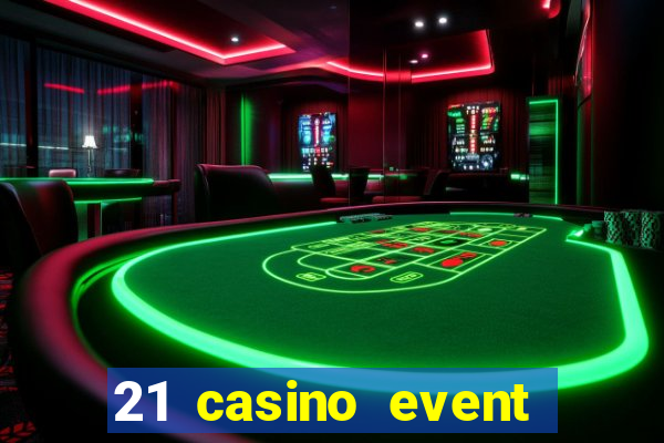 21 casino event and party rentals