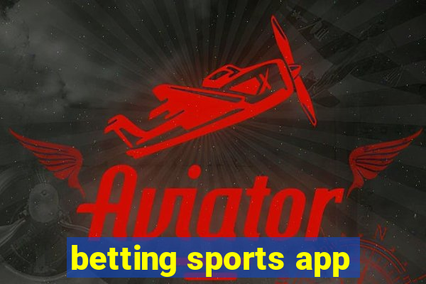 betting sports app