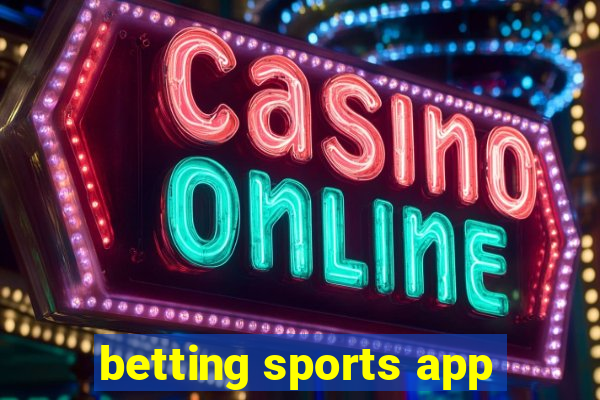 betting sports app