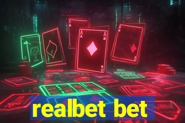 realbet bet