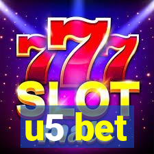 u5 bet