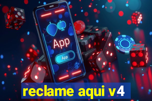 reclame aqui v4