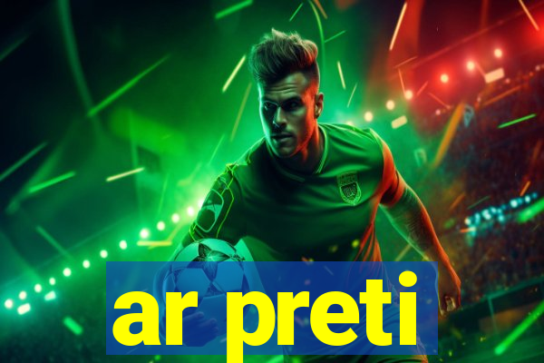 ar preti