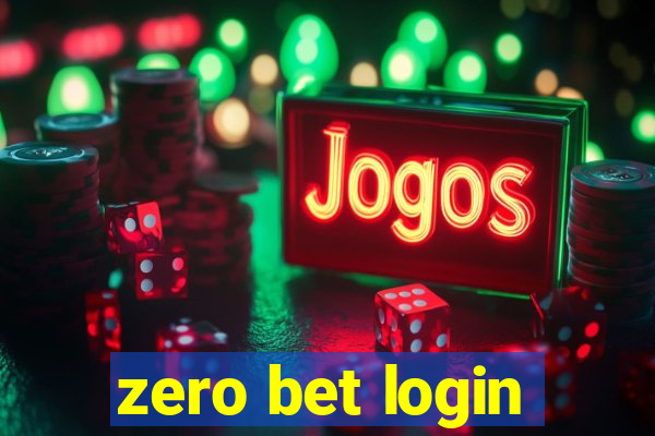 zero bet login