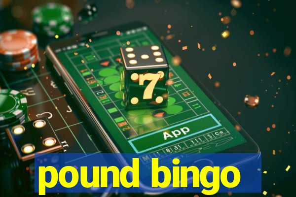 pound bingo