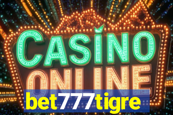 bet777tigre