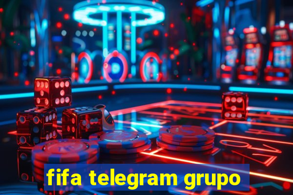 fifa telegram grupo