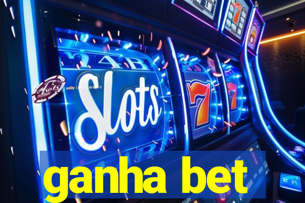 ganha bet