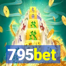 795bet