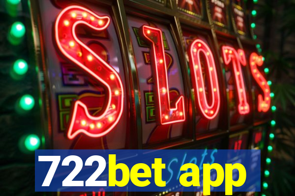 722bet app