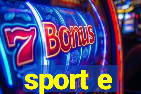 sport e