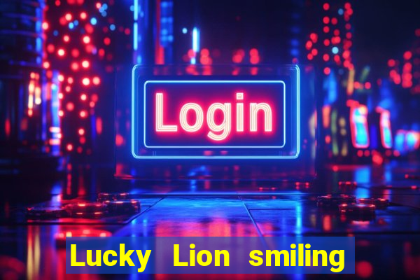 Lucky Lion smiling critters lion