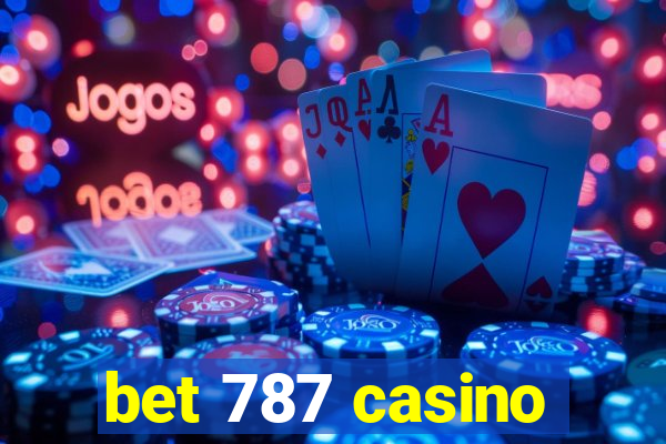 bet 787 casino